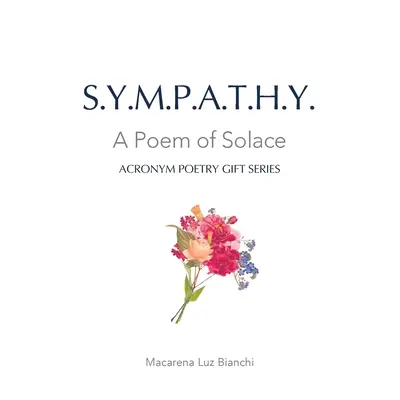 Simpatie: Un poem de consolare - Sympathy: A Poem of Solace