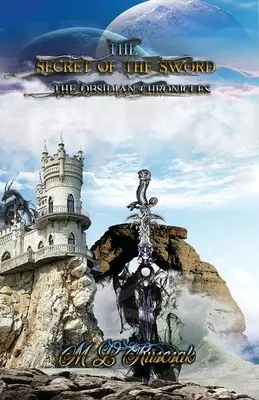 Cronicile Obsidiene: Secret of the Sword - Obsidian Chronicles: Secret of the Sword