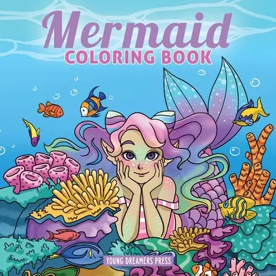 Carte de colorat cu sirene: Pentru copii de 4-8 ani, 9-12 ani - Mermaid Coloring Book: For Kids Ages 4-8, 9-12
