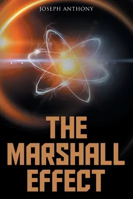 Efectul Marshall - The Marshall Effect