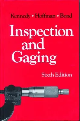 Inspecție și calibrare - Inspection and Gaging