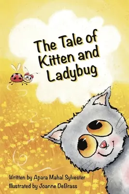 Povestea pisoiului și a Buburuzei - The Tale of Kitten and Ladybug
