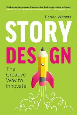 Story Design: Modul creativ de a inova - Story Design: The Creative Way to Innovate
