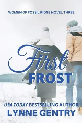 Primul îngheț - First Frost
