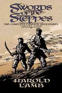 Săbii ale stepei - Swords of the Steppes