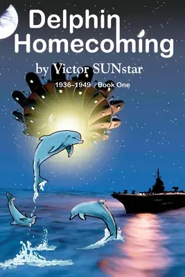 Delphin Homecoming 1936-1949, Cartea întâi - Delphin Homecoming 1936-1949, Book One