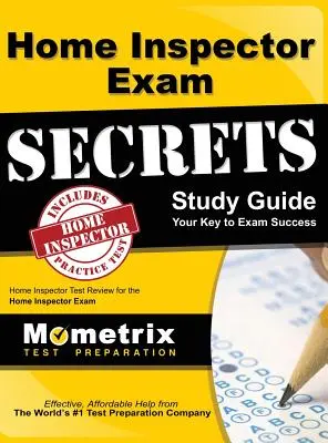 Home Inspector Exam Secrets, Ghid de studiu: Home Inspector Test Review for the Home Inspector Exam - Home Inspector Exam Secrets, Study Guide: Home Inspector Test Review for the Home Inspector Exam