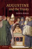 Augustin și Trinitatea - Augustine and the Trinity