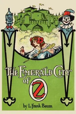 Orașul de smarald din Oz - The Emerald City of Oz
