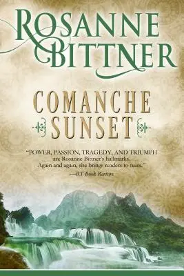 Apus de soare comanș - Comanche Sunset