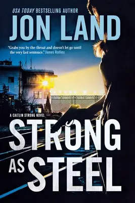 Puternic ca oțelul: Un roman Caitlin Strong - Strong as Steel: A Caitlin Strong Novel