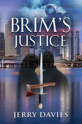 Justiția lui Brim - Brim's Justice
