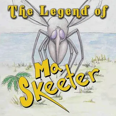 Legenda lui Ma Skeeter - The Legend of Ma Skeeter