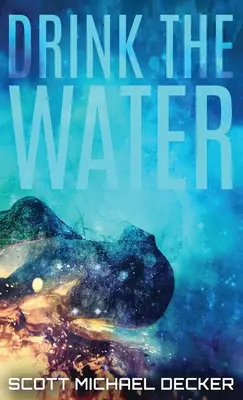 Drink The Water