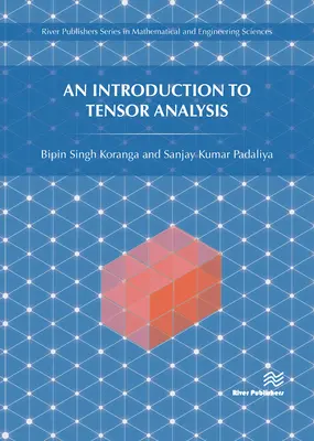 O introducere în analiza tensorială - An Introduction to Tensor Analysis
