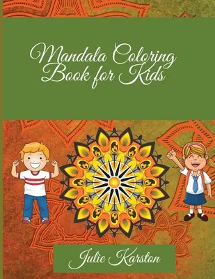 Carte de colorat Mandala pentru copii: Mandale uimitoare de colorat pentru relaxare Colecția de Mandale de Colorat Pagini de Colorat - Mandala Coloring Book for Kids: Amazing Mandalas to Color for Relaxation Mandala Coloring Collection Coloring Pages