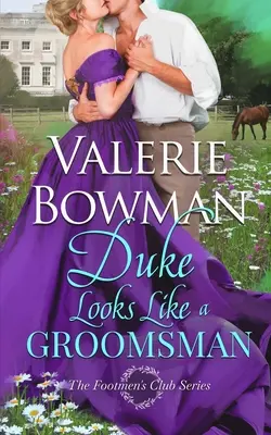 Ducele arată ca un cavaler de onoare - Duke Looks Like a Groomsman