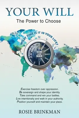 Voința ta: Puterea de a alege - Your Will: The Power to Choose