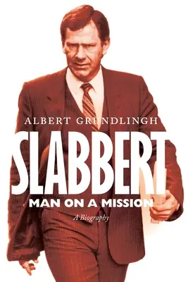 Slabbert - Omul cu o misiune - Slabbert - Man on a Mission