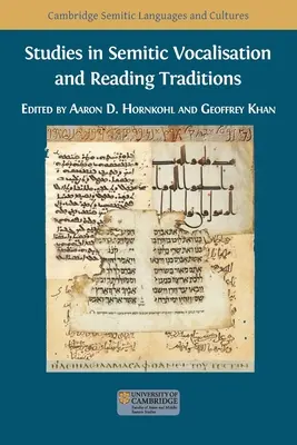 Studii privind vocalizarea semitică și tradițiile de lectură - Studies in Semitic Vocalisation and Reading Traditions