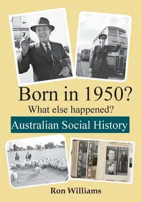 NĂSCUT ÎN 1950? Ce s-a mai întâmplat? - BORN IN 1950? What else happened?