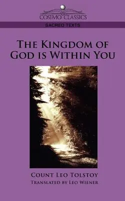 Împărăția lui Dumnezeu este în tine - The Kingdom of God Is Within You
