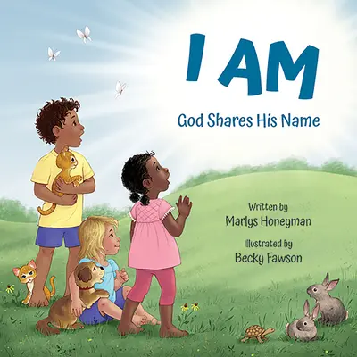Eu sunt: Dumnezeu își împărtășește numele - I Am: God Shares His Name