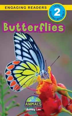 Fluturi: Animals That Make a Difference! (Engaging Readers, Level 2) - Butterflies: Animals That Make a Difference! (Engaging Readers, Level 2)