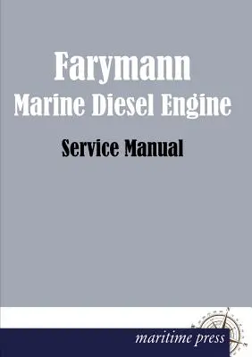 Motorul diesel marin Farymann - Farymann Marine Diesel Engine