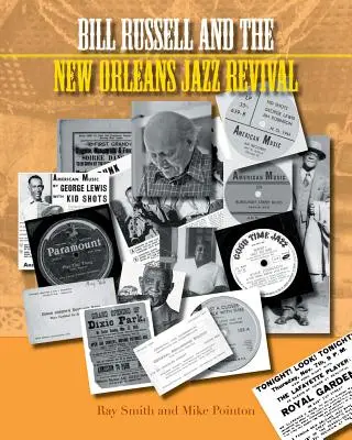 Bill Russell și renașterea jazzului în New Orleans - Bill Russell and the New Orleans Jazz Revival