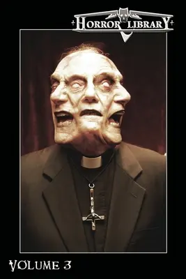 Horror Library, volumul 3 - Horror Library, Volume 3