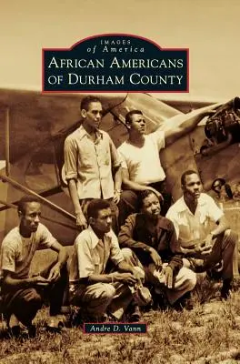 Afro-americani din Durham County - African Americans of Durham County
