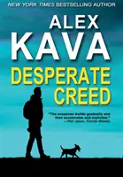 Desperate Creed: (Cartea 5 Ryder Creed K-9 Mystery) - Desperate Creed: (Book 5 Ryder Creed K-9 Mystery)