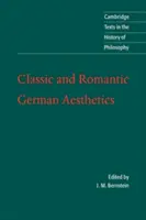 Estetica germană clasică și romantică - Classic and Romantic German Aesthetics