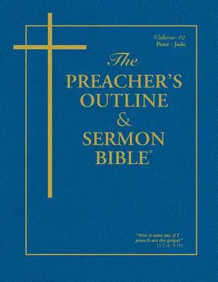 Schița predicatorului & Biblie pentru predică-KJV-Peter-Jude - Preacher's Outline & Sermon Bible-KJV-Peter-Jude