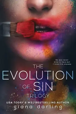 The Evolution Of Sin: Trilogia completă - The Evolution Of Sin: The Complete Trilogy