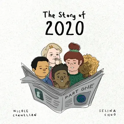 Povestea lui 2020: Partea întâi - The Story of 2020: Part One
