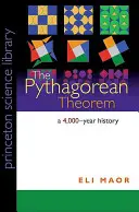 Teorema pitagoreică: O istorie de 4.000 de ani - The Pythagorean Theorem: A 4,000-Year History