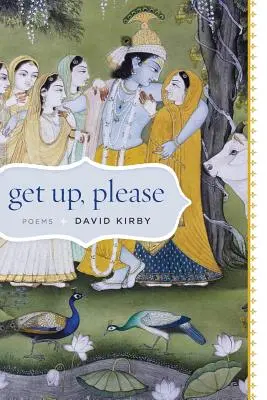 Ridică-te, te rog: Poezii - Get Up, Please: Poems