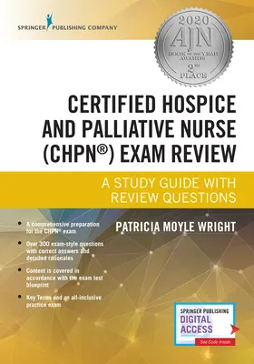 Examinarea examenului Certified Hospice and Palliative Nurse (Chpn): Un ghid de studiu cu întrebări de revizuire - Certified Hospice and Palliative Nurse (Chpn) Exam Review: A Study Guide with Review Questions