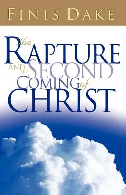 Răpirea și a doua venire a lui Isus - The Rapture and Second Coming of Jesus