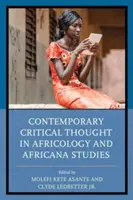 Gândire critică contemporană în africologie și studii africane - Contemporary Critical Thought in Africology and Africana Studies