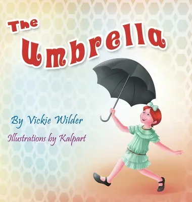 Umbrela - The Umbrella