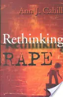 Rethinking Rape