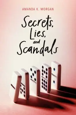 Secrete, minciuni și scandaluri - Secrets, Lies, and Scandals