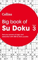 Big Book of Su Doku: Cartea 3 - Big Book of Su Doku: Book 3
