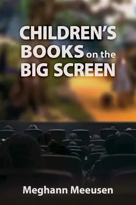 Cărți pentru copii pe marele ecran - Children's Books on the Big Screen