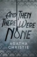 Și apoi nu mai era nimeni - And Then There Were None