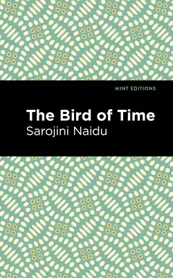 Pasărea timpului: Cântece despre viață, moarte și primăvară - The Bird of Time: Songs of Life, Death & the Spring