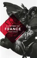 O istorie a Franței - A History of France